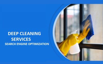 Deep Cleaning Services Search Engine Optimization