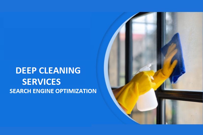Deep Cleaning Services Search Engine Optimization
