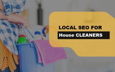 Local SEO for House Cleaners