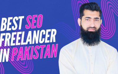 Best SEO Freelancer in Pakistan