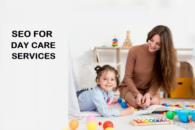 SEO for Day Care Services