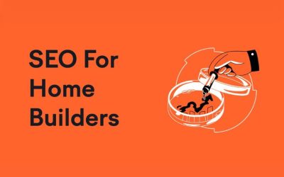 SEO for Home Builders