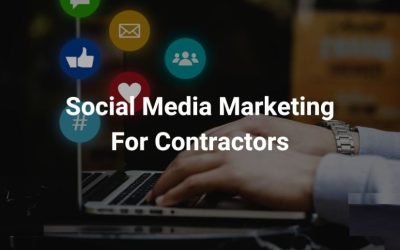 Social Media Marketing for Contractors